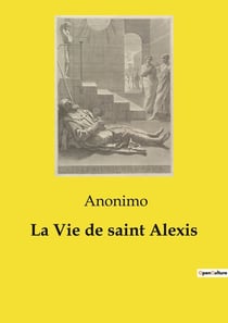 La Vie de saint Alexis