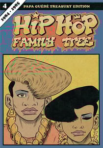 Hip hop family tree Tome 4 : 1984-1985