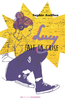 Lucy fait sa crise
