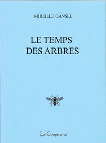 Le temps des arbres