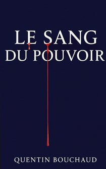 Le Sang du Pouvoir