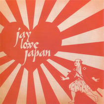 Jay love Japan