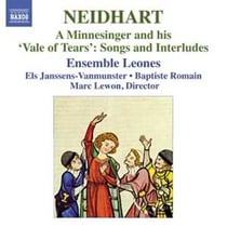 Neidhart a minnesinger and his "vale of tears"