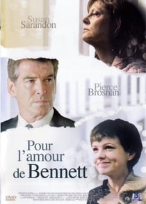 Pour l'amour de Bennett