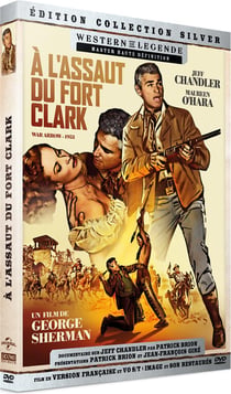 À l'assaut du Fort Clark