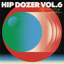 Hip Dozer Vol. 6