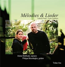 Fauré - Schubert : mélodies et lieder