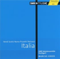 Italia : oeuvres chorales de Verdi, Scelsi, Nono, Pizetti et Petrassi. Creed.