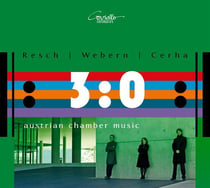 Resch - Webern - Cerha : Musique de chambre autrichienne