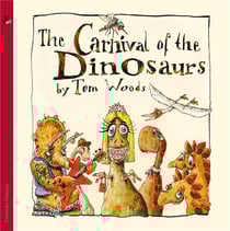 The Carnival Of The Dinosaurs (A Musical Fairytale)