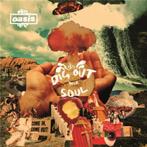 Dig Out Your Soul - édition limitée