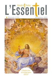 Parole et prière, l'essentiel n.151 : Novembre 2025