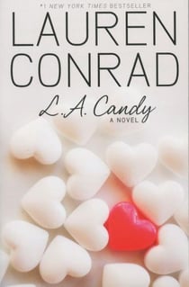 L.A. Candy - L.A. Candy Novel v.1