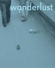 Wanderlust actions, traces, journeys 1967 2017