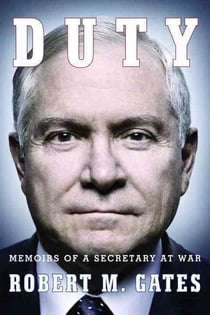 Duty - memoirs of a secretary at war