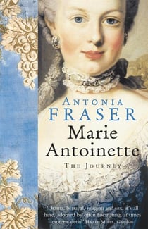 MARIE ANTOINETTE - THE JOURNEY