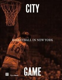 City/game: basketball in new york