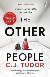 The Other People : The chilling and spine-tingling Sunday Times bestseller