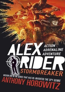 Stormbreaker : The explosive first book in the bestselling spy series that's sold over 21 million copies- for fans of action, gadgets and danger aged 9-14- now on Amazon Prime!