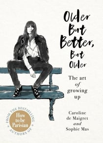 Older but better, but older (hardback)