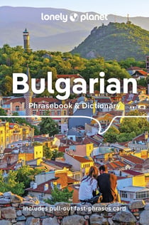 Bulgarian : phrasebook & dictionary (3e édition)