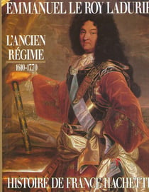 Histoire de france t.3 - l'ancien regime 1610-1770