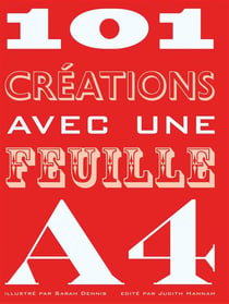 101 créations avec une feuille a4