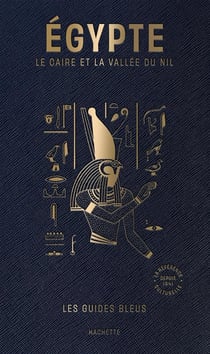 Égypte : Le Caire et la vallée du Nil