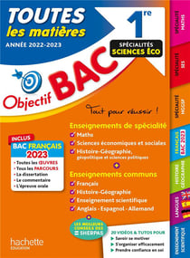Objectif Bac 2023 - 1re Spécialités sciences éco Toutes les matières