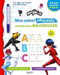 Miraculous - mon cahier effaçable - j'écris les lettres majuscules