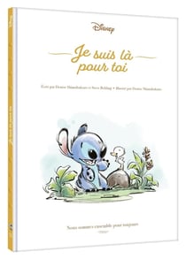 Les contes du bonheur : Stitch : Je suis là pour toi - Nous sommes ensemble pour toujours