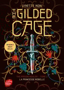 The prison healer Tome 2 : The Gilded Cage : La princesse rebelle
