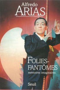 Folies-fantômes - mémoires imaginaires