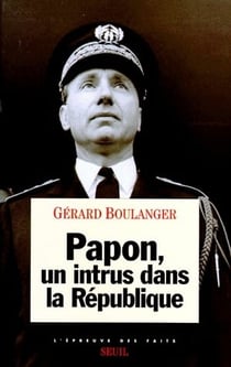 Papon, un intrus dans la republique