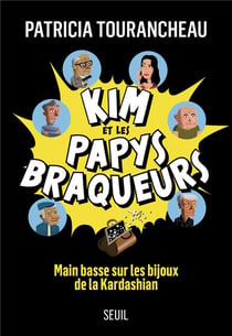 Kim et les papys braqueurs : Main basse sur les bijoux de la Kardashian