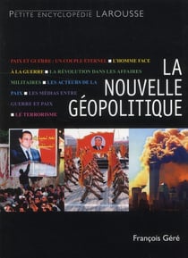 La nouvelle géopolitique