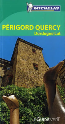Guide Vert Perigord, Quercy, Dordogne, Lot