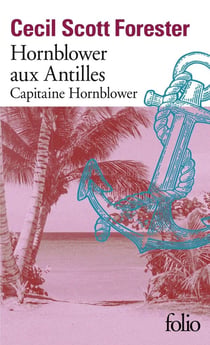 Mission aux antilles : capitaine Hornblower