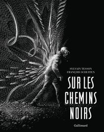 Sur les chemins noirs