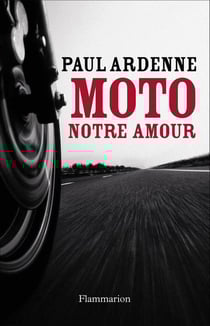Moto, notre amour