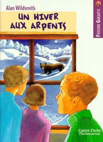 Hiver aux arpents (un) - - frissons garantis, junior des 9/10ans