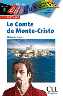 Découverte : le comte de Monte-Cristo - classique niveau 3