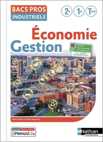 Économie-gestion : 2de/1re/terminale : bac pro industriels (édition 2022)