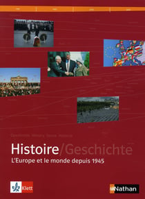 Le manuel d'histoire franco-allemand - terminale l, es, s - l'europe et le monde depuis 1945