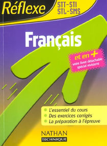 Mémos réflexes Tome 63 : FRANCAIS STG/STI/STL/SMS MEMO REF N63