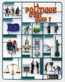 La politique c'est quoi ?