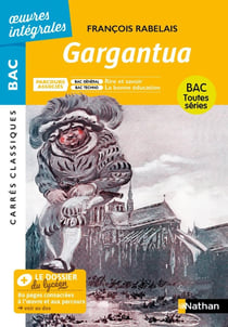 Oeuvres intégrales - Bac : Gargantua (édition 2022)