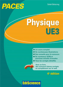 Physique - ue3 paces - manuel, cours + qcm corrigés (4e édition)