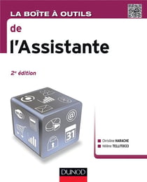 La boîte à outils : la boite à outils de l'assistante - 2e édition