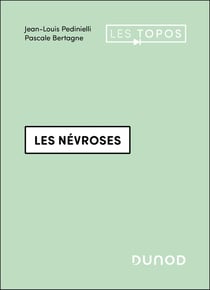 Les névroses (3e édition)